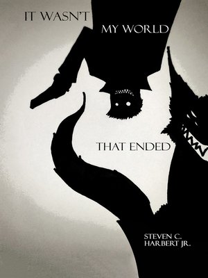 cover image of It Wasn't My World That Ended